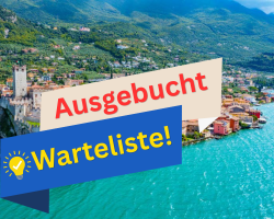 4 Tage Gardasee vom 08.05. - 11.05.2026 - AUSGEBUCHT/Warteliste